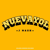 NUEVAYoL (J Naxh Remix)