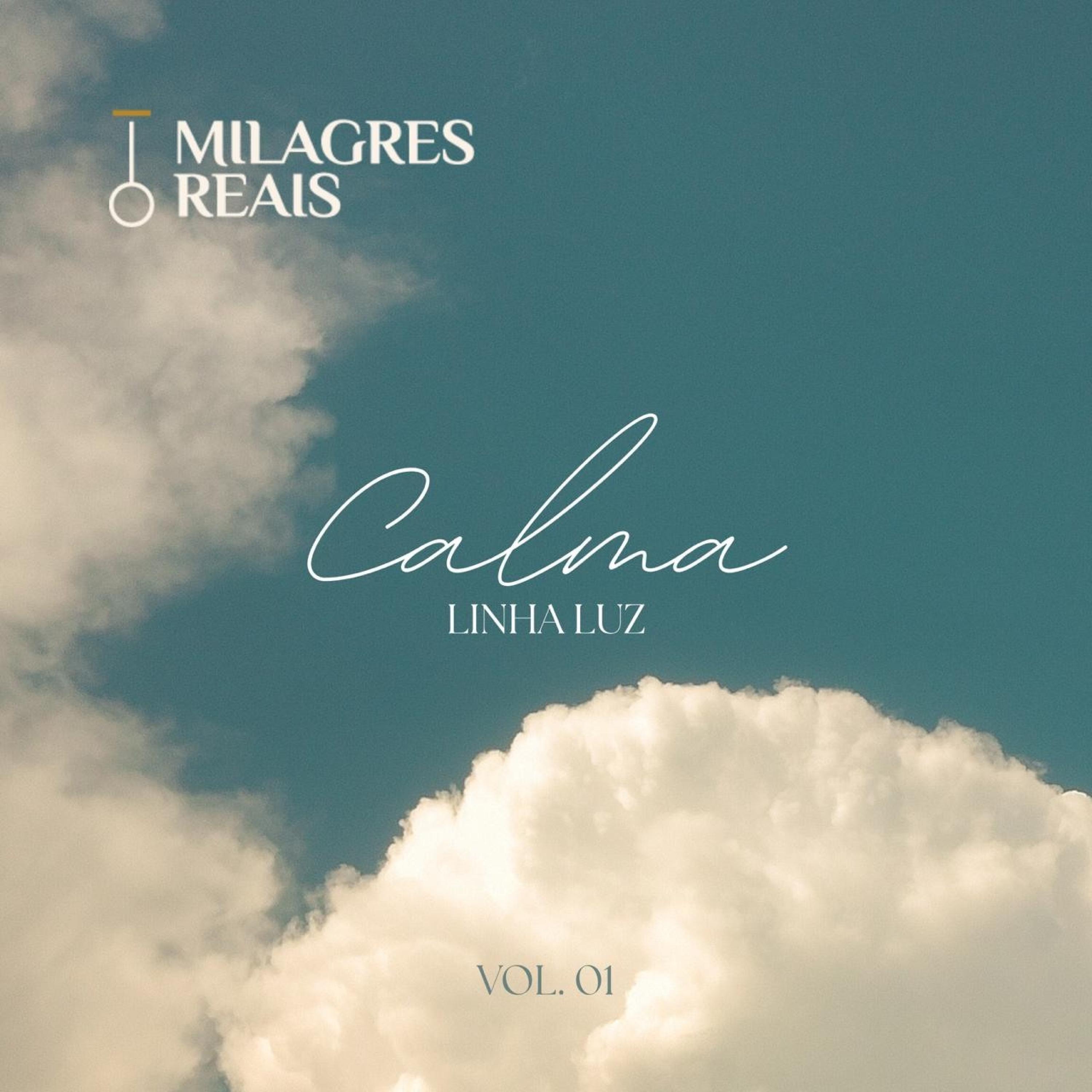 Calma (Linha Luz, V*l. 1) - EP