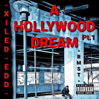 A Hollywood Dream Pt. 1