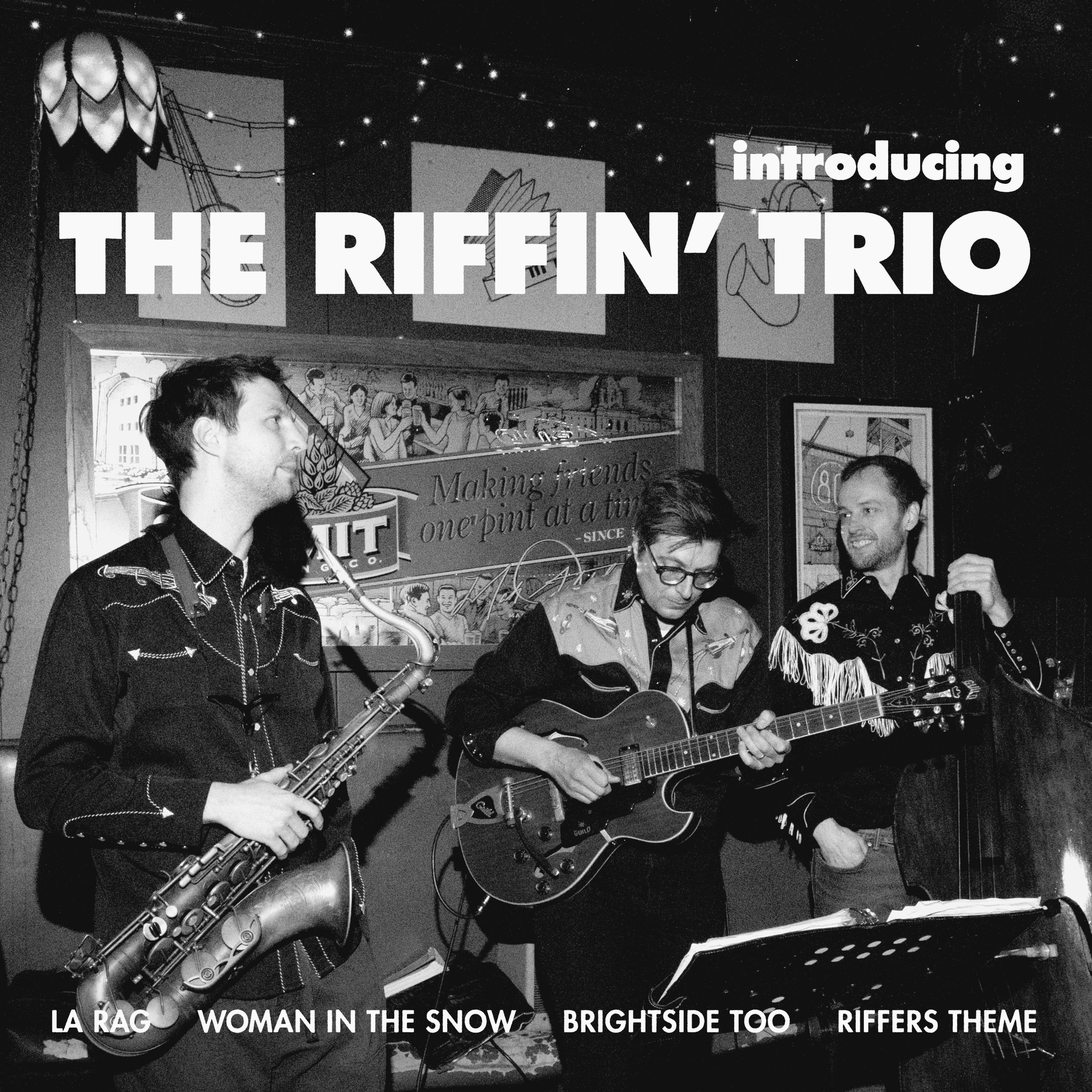 Introducing The Riffin' Trio - EP