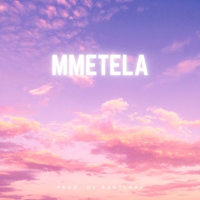 Mmetela - Single
