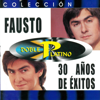 Colección Doble Platino: Fausto 30 Años De Éxitos - Fausto