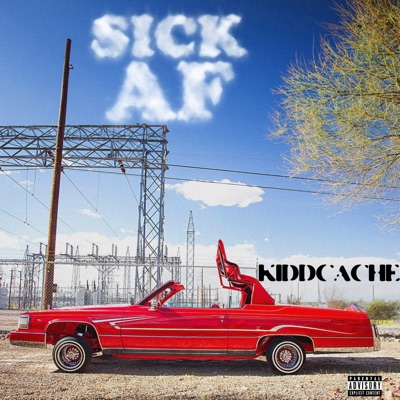 Sick AF - Single