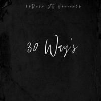 30 Ways (feat. Havinn5k) - Single - 4kDvsx