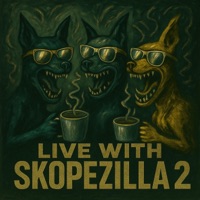 Live With Skopezilla 2 (feat. Coffee Black) - Single - Homi 2g