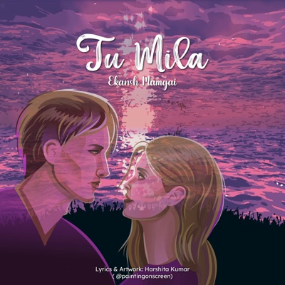 Tu Mila - Single
