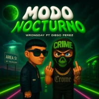 Modo Nocturno - Single - wrongday el del paño negro & Diego Perez