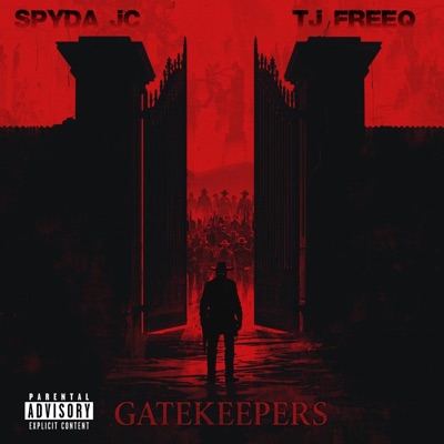 Gatekeepers (feat. T.J. Freeq) - Single