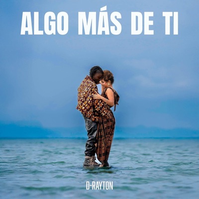 ALGO MÁS DE TI - Single