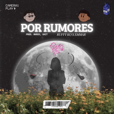 Por Rumores (feat. Emmar, Ruffy KO, Prod_Dait & MarX) - Single