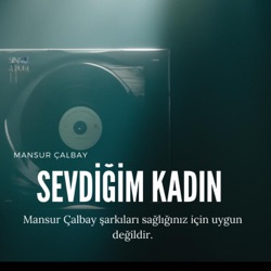 Sevdiğim Kadın