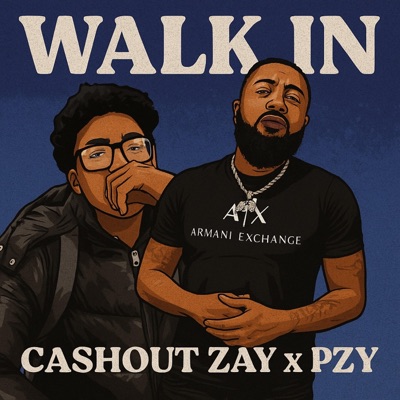 Walk in (feat. Pzy Mmmz) - Single