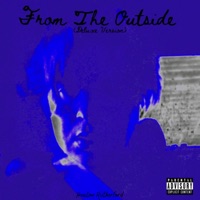 From The Outside (Deluxe Version) - Paxton Rutherford