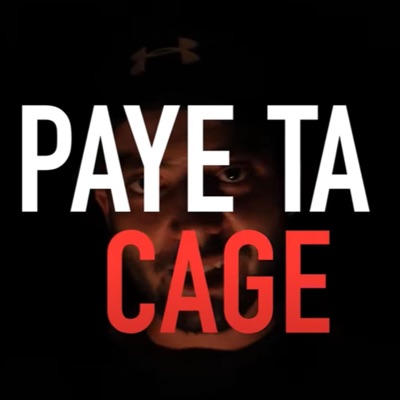 Paye ta cage - Single