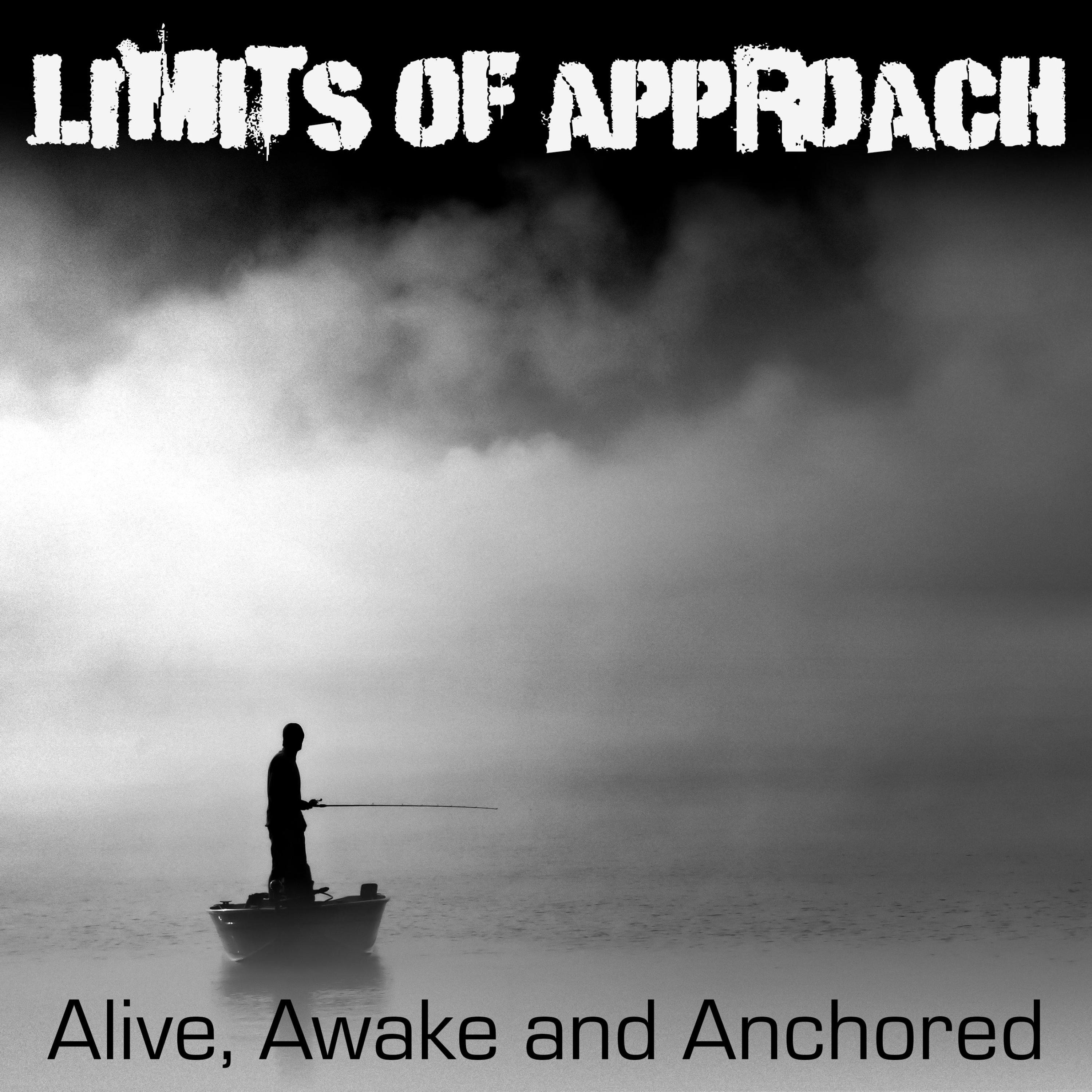 Alive, Awake and Anchored - Single