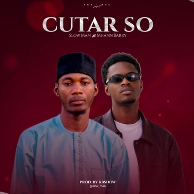 Cutar So (feat. Slow Man) - Single