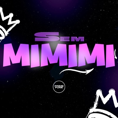 Sem Mimimi - Single