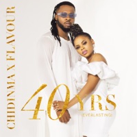 40Yrs Everlasting - EP - Flavour & Chidinma