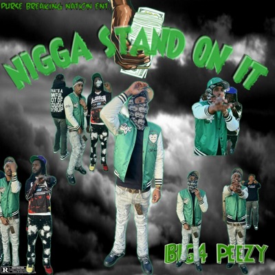 Nigga Stand On It - EP