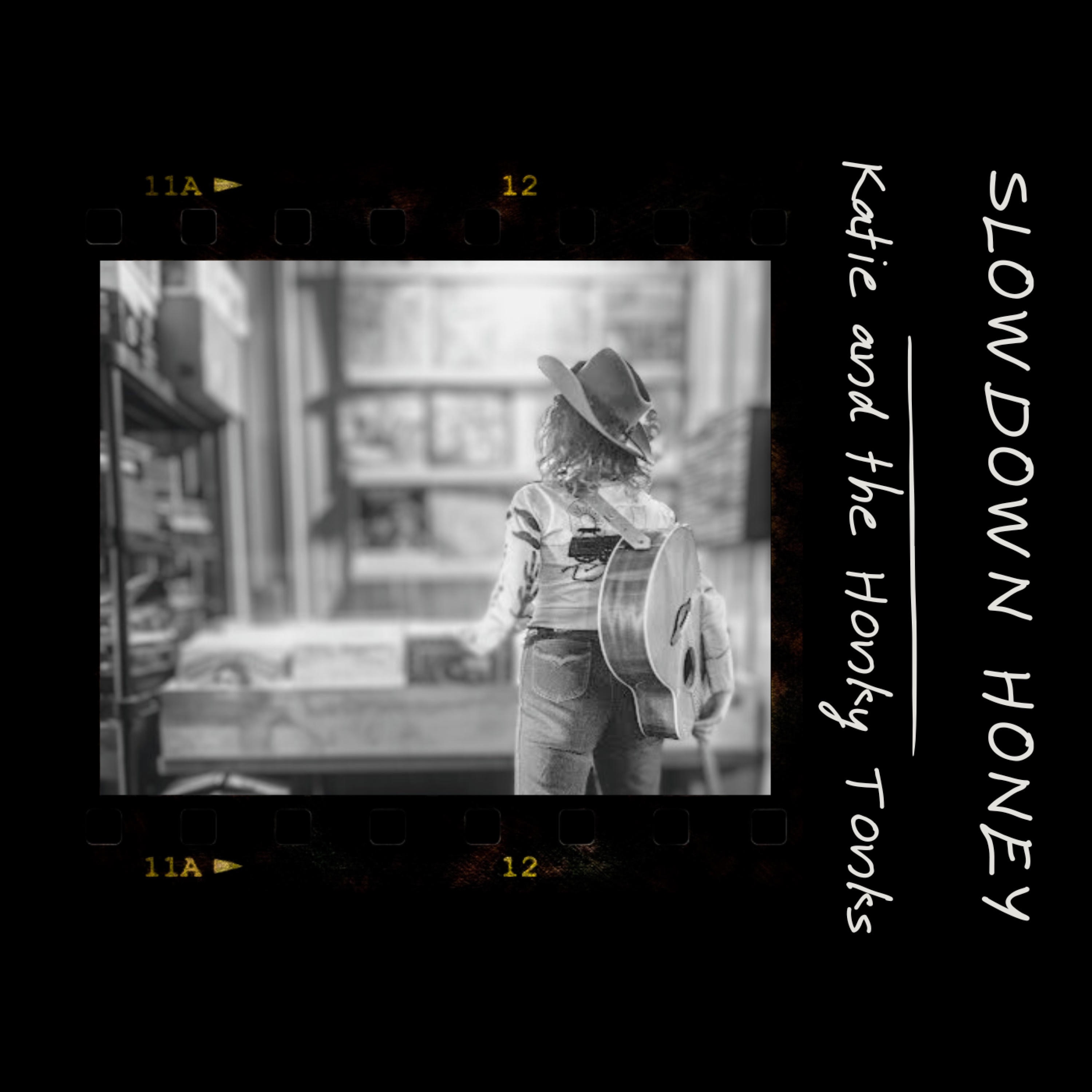 Slowdown Honey - Single