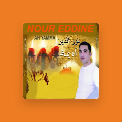 Listen to Nour-Eddine, watch music videos, read bio, see tour dates & more!