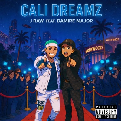 Cali Dreamz (feat. Damire Major) - Single