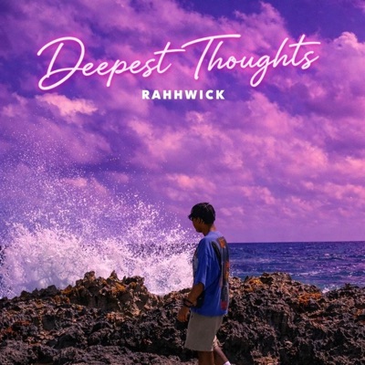 Deepest Thoughts
