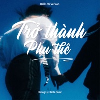 Trở Thành Phu Thê (Bell Lofi) - Single - Hương Ly & Beta Music