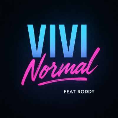 Vivi Normal (feat. Roddy) - Single