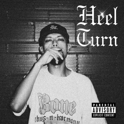 Heel Turn - Single