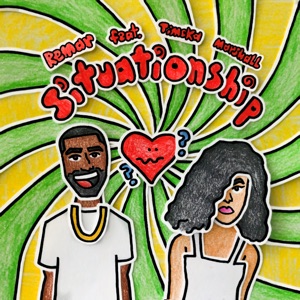 Situationship (feat. Timeka Marshall)