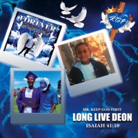 Long Live Deon - Single - Mr. Keep God First