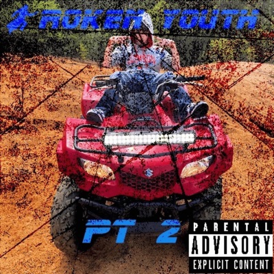 Broken Youth Pt. 2 - EP