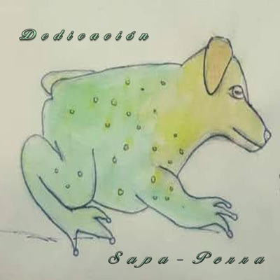 DEDICACIÓN (SAPA PERRA) (feat. CHOCO MAGIC RAP TOUR, MAURO MDS, KRAPO TRAMPAS, MONO PEÑA, JHANKI STYLE & JEAN BEATS) - Single