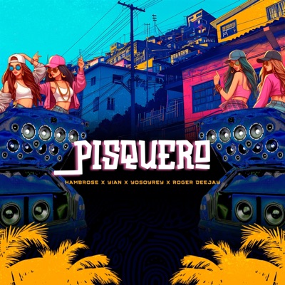 Pisquero - Single