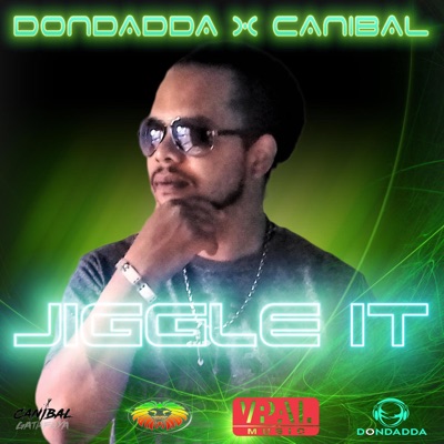 Jiggle It (feat. Canibal) - Single