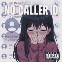 No Caller ID - Single - BadGuy The Artist
