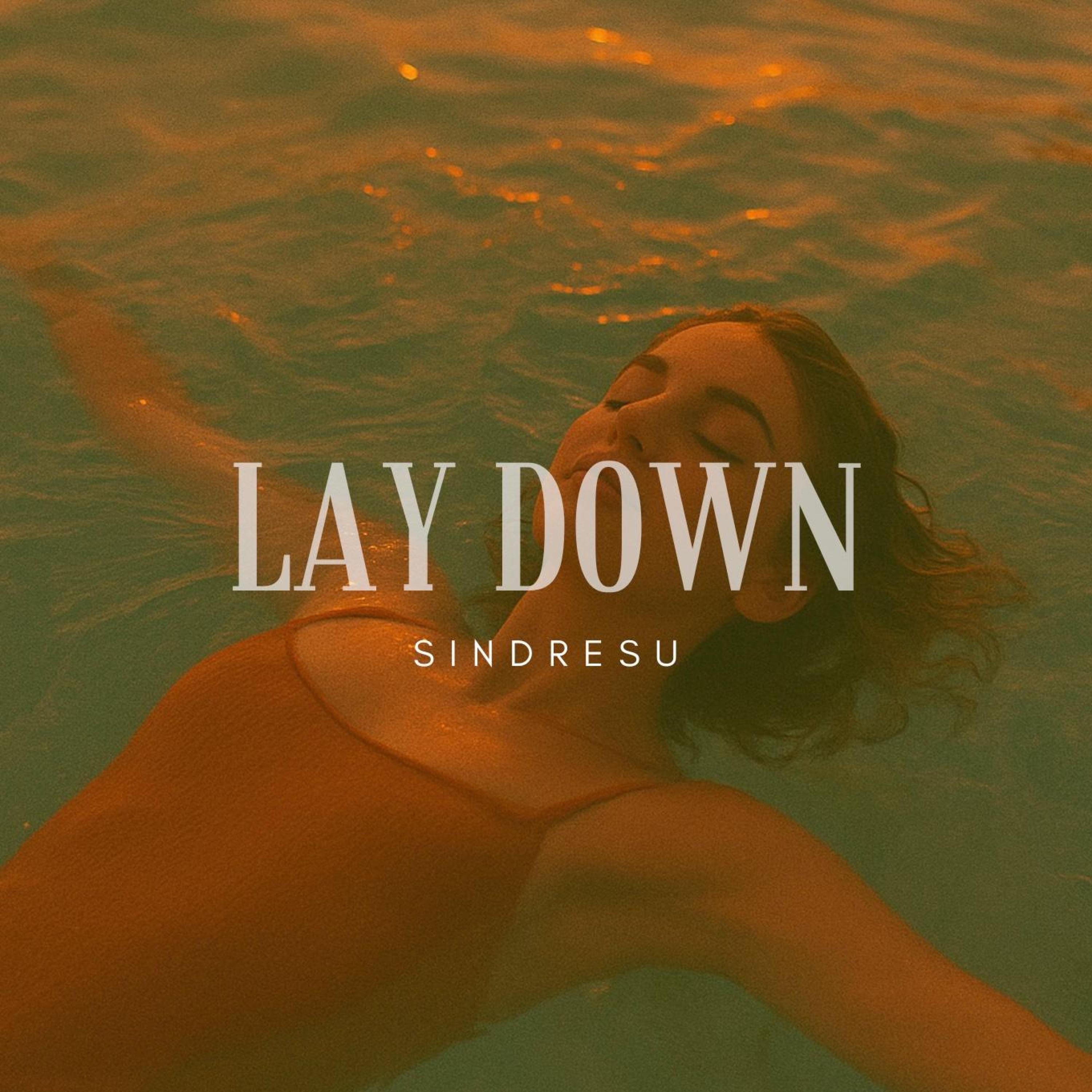 Lay Down - Single