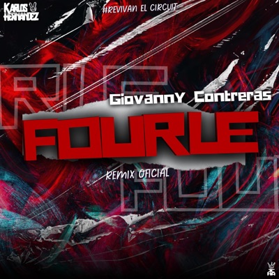 Fourle GC (Giovanny Contreras Remix) - Single