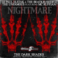 The Dark Shades (feat. MC Ruffian) - EP - Paul Elstak, The Unfamous & The BeatKrusher