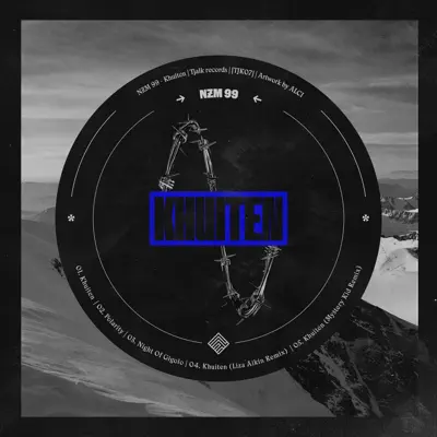 Listen to Khuiten - EP by NZM 99