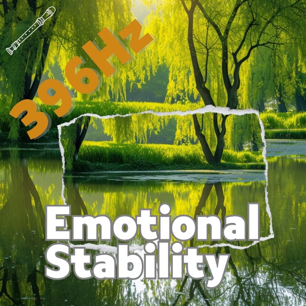 396 Hz for Emotional Stability