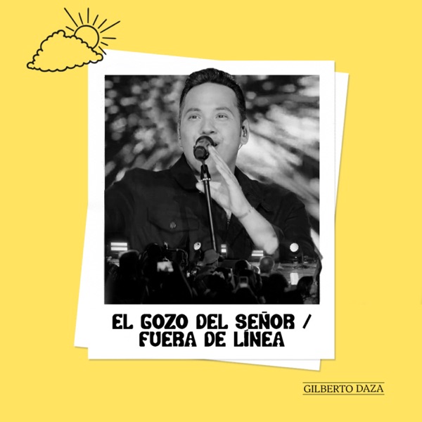 El Gozo del Señor / Fuera de Línea (En Vivo)