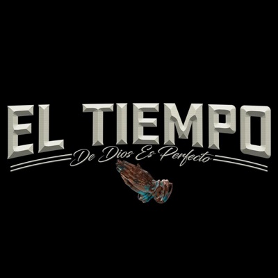 El Tiempo De Dios Es Perfecto (feat. Silorap, Dakiti Drake & Emvsk) - Single