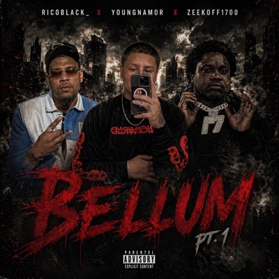 Bellum Pt. 1 (feat. RicoBlack & YoungNamor) - Single