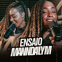 Ensaio da Mannda Lym - EP - Mannda Lym
