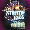 Xtreme Kids - Cuan Grande Es Dios
