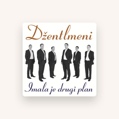 Listen to Džentlmeni, watch music videos, read bio, see tour dates & more!