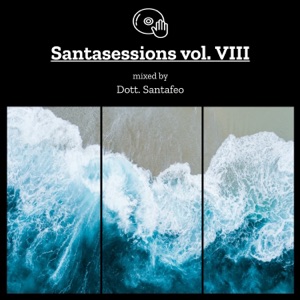 Santasessions Vol. VIII (DJ Mix)