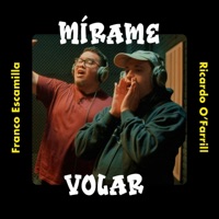 Mírame Volar - Single - Ricardo O'Farrill & Franco Escamilla